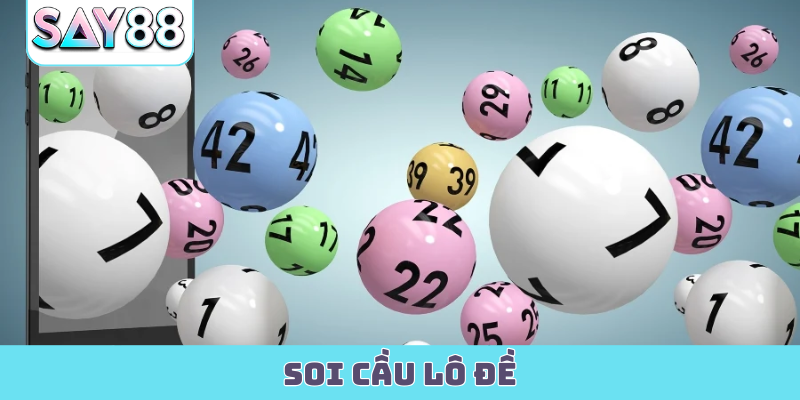 soi cầu lô đề